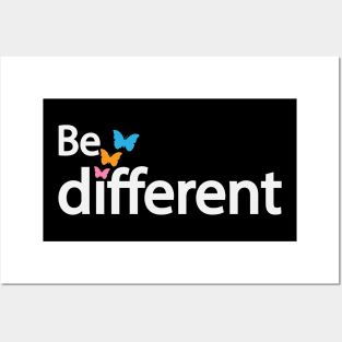 Be different being different artwork Posters and Art